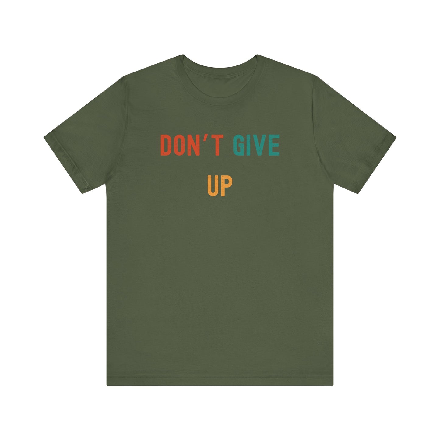 Don't Give Up Tee