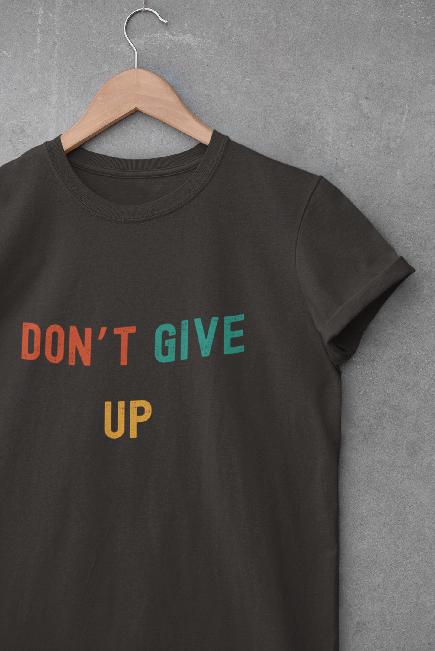 Don't Give Up Tee
